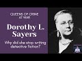 Dorothy L Sayers Solves Her Mystery