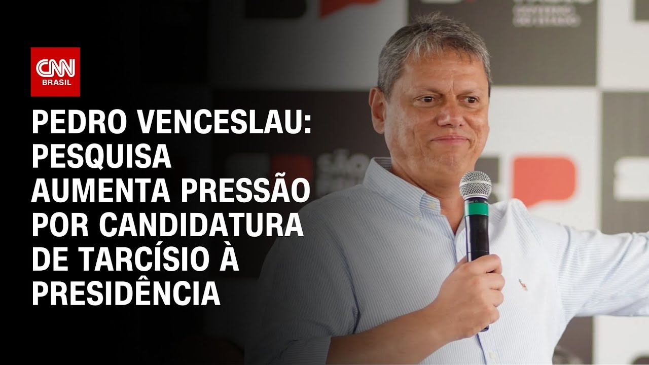 Pedro Venceslau: Pesquisa aumenta pressão por candidatura de Tarcísio à Presidência | BASTIDORES CNN