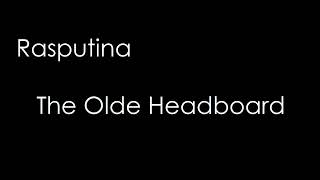 Rasputina - The Olde Headboard  (lyrics)