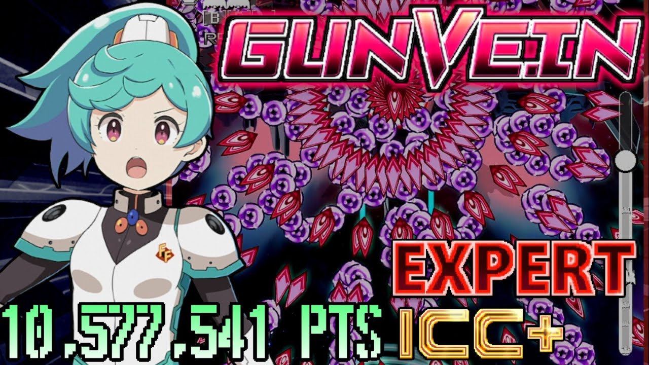 GunVein - Expert ALL Clear / 1CC - 10,5 Million (Type C)