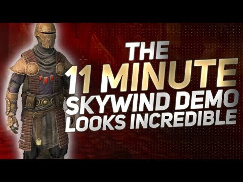 The 11 Minute Skywind Demo Looks Incredible!