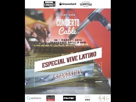 Especial Vive Latino con Standstill desde el Tennessee Bar Polanco!