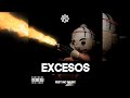 EXCESOS Fuerza Regida Oficial Audio