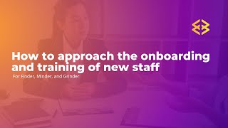 How to onboard and train new staff
