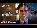 Jack's Retribution - Official Teaser | Pocket FM