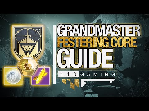 Festering Core: Grandmaster Nightfall | QUICK & EASY Guide for Platinum Rewards | Destiny 2