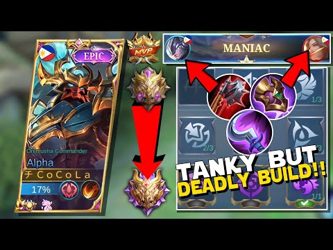 THEY SAID ALPHA IS USELESS??17 KILLS EZ MANIAC ONE SHOT BUILD BUT ALSO TANKY! BEST BUILD EMBLEM MLBB