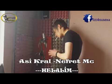 Asi kral & Nefret Mc. Helalim