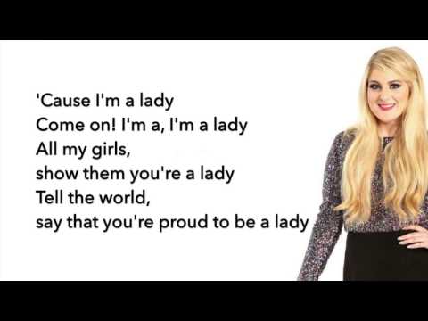 Meghan Trainor - I'm a Lady (Lyrics)