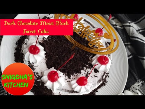 Dark Chocolate Moist Black Forest Cake। Snigdha's Kitchen