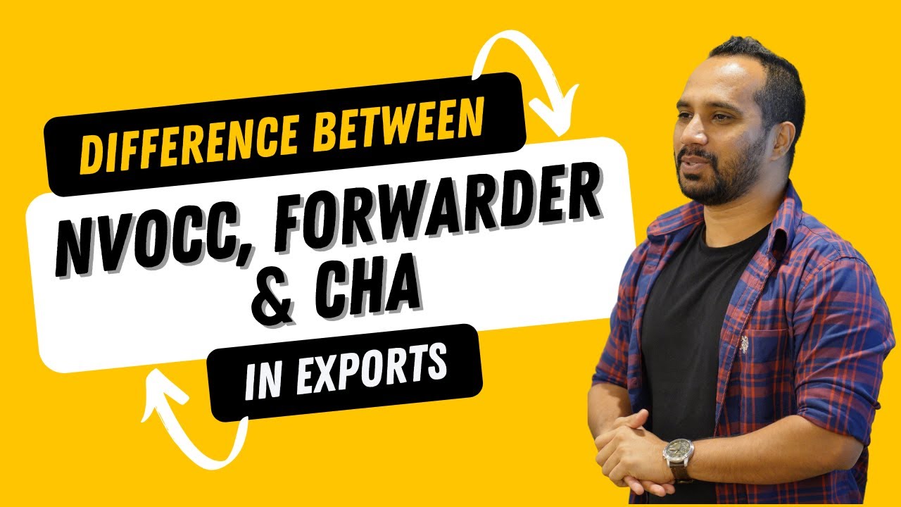 Difference between NVOCC, Forwarder & CHA!!