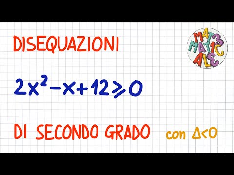 DISEQUAZIONI di SECONDO GRADO con delta negativo        _ DS35