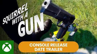 Squirrel with a Gun — Console Release Date Trailer Trailer