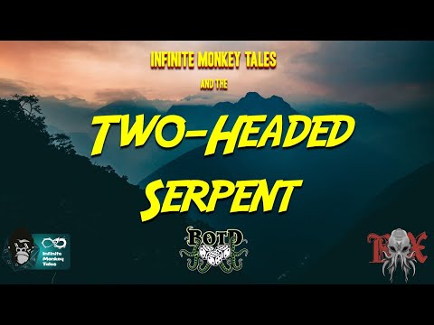Pulp Cthulhu - The Two-Headed Serpent, Session 3