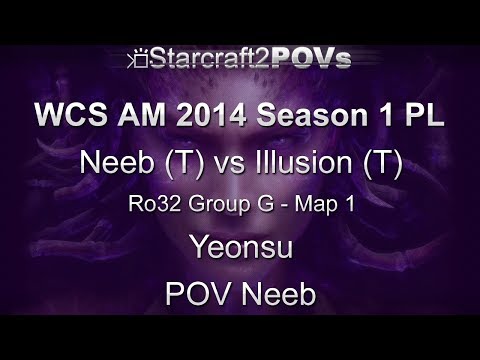 SC2 HotS - WCS AM 2014 S1 PL - Neeb vs Illusion - Ro32 Group G - Map 1 - Yeonsu - Neeb