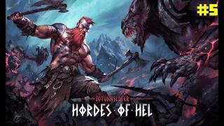 JOTUNNSLAYER HORDES OF HEL - #5 - HELHEIM