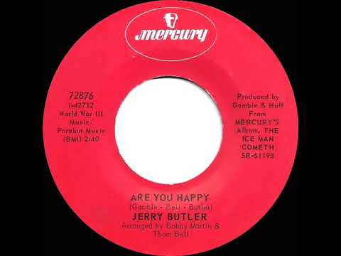 1969 HITS ARCHIVE: Are You Happy - Jerry Butler (mono 45)