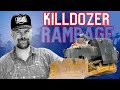 The KILLDOZER Rampage of 2004…