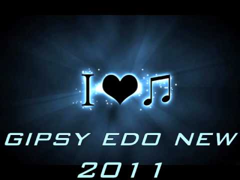Gipsy Edo - New 2011