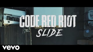 Code Red Riot - Slide