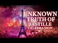 The Secrets Of Bastille Day Celebration History Behind French Revolution