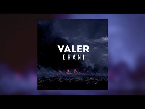 Valer - Erani (Official Audio)