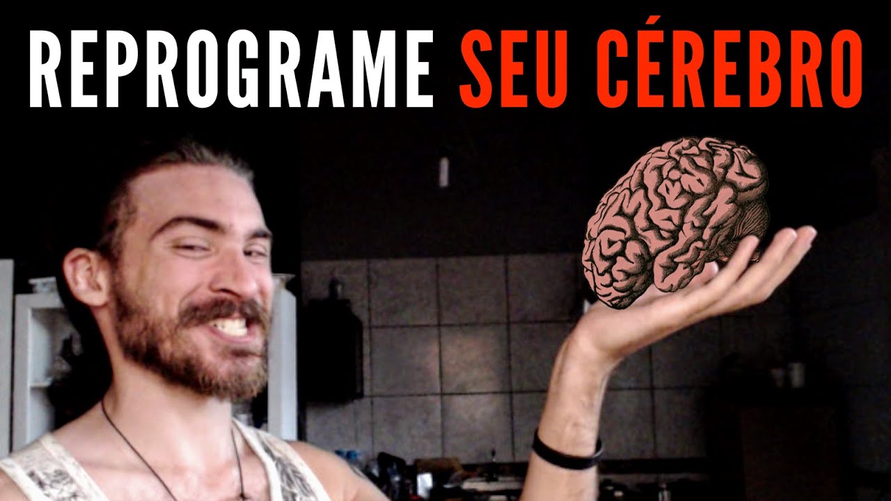 Como MUDAR SUA VIDA 19 vezes mais rápido (RE)programando seu Cérebro