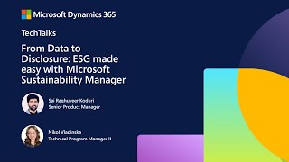 From Data to Disclosure ESG made easy with Microsoft Sustainability Ma