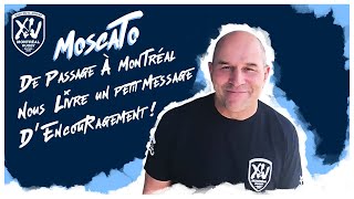 ● 13 JUIN 2018 ● MOSCATO au XV DE MONTRÉAL !!!