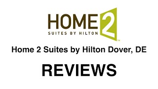 preview picture of video 'Home2 Suites by Hilton - REVIEWS - 855-277-5400 - Hotels -  Dover, Delaware'