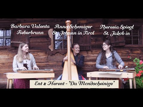 Musik Ent&Herent - "Da Mondscheinige"