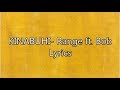 KINABUHI- Range ft. Bob Lyrics