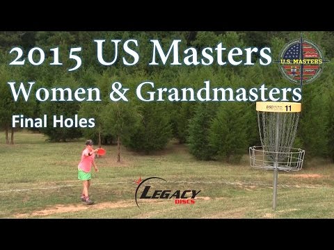 The Disc Golf Guy - Vlog #332 - 2015 US Masters - Women & Grandmaster Final Holes