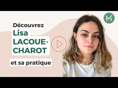Présentation de Lisa LACOUE-CHAROT