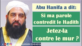 Délaissez ma parole si elle contredit le Hadith - Maulana Ilyas Ghuman