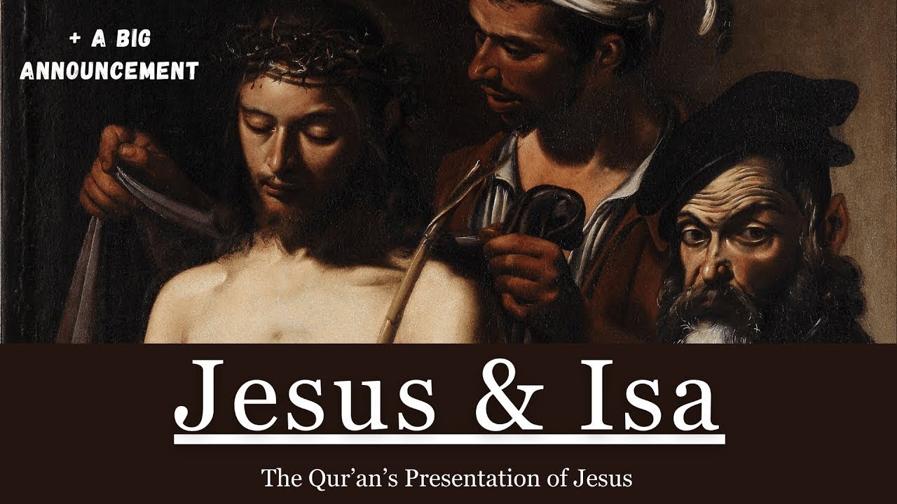 What You [Probably] Didn't Know About Jesus in the Qur'an | Jesus & Isa | + A Big Announcement
