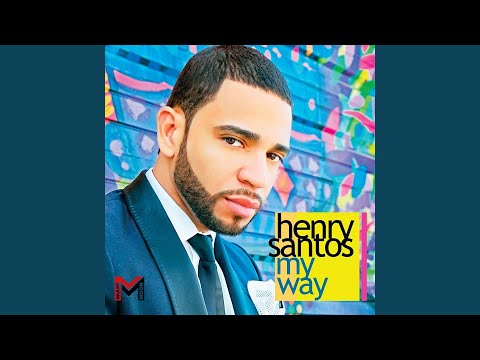 Juntos Podemos Volar (Ft Natti Natasha) - Henry Santos