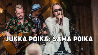 Jukka Poika – Sama poika  | Vain elämää