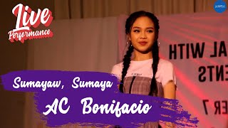 AC Bonifacio - Sumayaw, Sumaya (Live Performance)