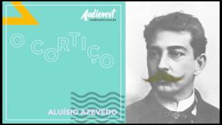 O Cortiço - Completo | Aluísio Azevedo | Capítulo 1
