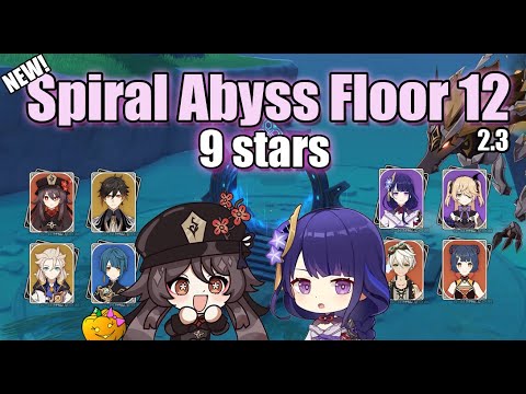 New Spiral Abyss Floor 12 9 stars perfect clear - Genshin Impact 2.3