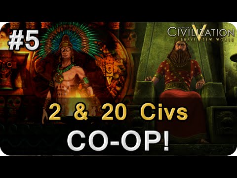 Civ V Series - Two vs. 20 Civs, #5 (Co-op!)