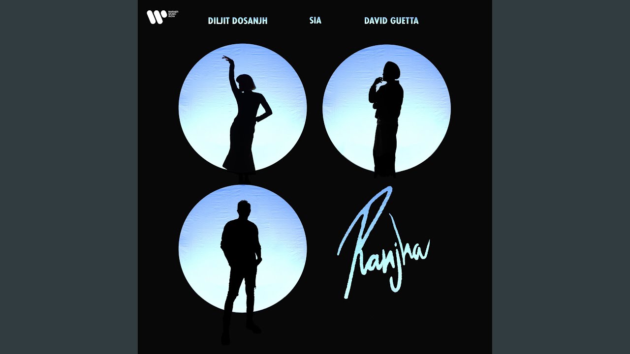 Ranjha Lyrics – Diljit Dosanjh, Sia & David Guetta