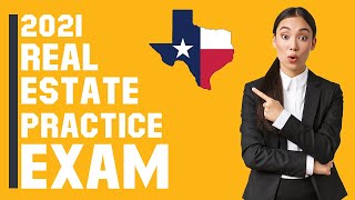 Texas Real Estate Exam 2021 (60 Questions with Explained Answers)