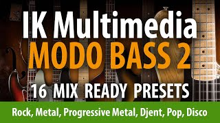 Video thumbnail for IK Multimedia MODO BASS 2 "Mix Ready Presets" by andivax