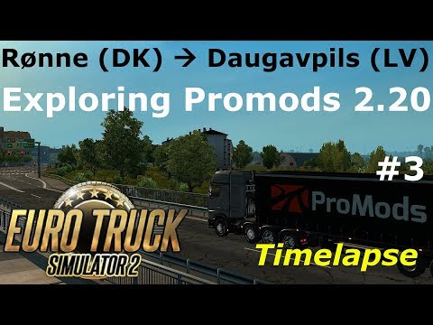 Euro Truck Simulator 2: Promods 2.20: Rønne (DK) - Daugavpils (LV): Timelapse