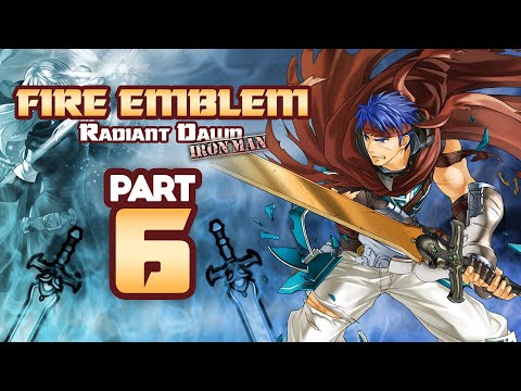 Part 6: Fire Emblem, Radiant Dawn Ironman Stream - "Bad Biorythm"