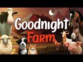 🌙 Goodnight Farm: The Ultimate Counting Adventure with Farm Animals 🐷 | Children's Bedtime Story - Bedtime Story Co 🌙 Goodnight Farm: The Ultimate Counting Adventure with Farm Animals 🐷 | Children's Bedtime Story