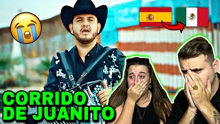 ESPAÑOLES REACCIONAN a EL CORRIDO de JUANITO 🇲🇽 @Calibre50 😭 **nos emocionamos**