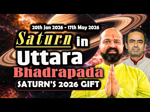 Saturn Transit 2026: Uttara Bhadrapada Nakshatra Effects Jan 20 2026 - May 17 2026 | Shani Gochar